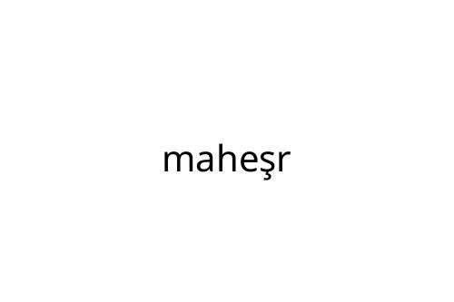 mahe_r